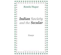 Romila Thapar Indian Society and the Secular (Tascabile)