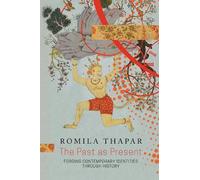 Romila Thapar The Past as Present (Copertina rigida)