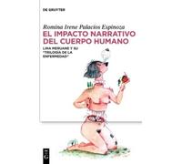 Romina Irene Palacios Espi El Impacto Narrativo del Cuerpo Hu (Copertina rigida)