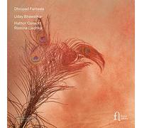 ROMINA LISCHKA; HATHOR CONSORT; UDAY BHAWALKAR - DHRUPAD FANTASIA