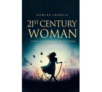 Romira Francis 21st Century Woman (Copertina rigida)