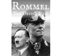 Rommel: The Devil's Fox?