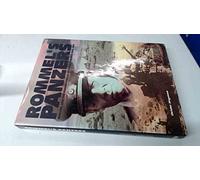 Rommel's Panzers: Rommel and the Panzer Forces of the Blitzkrieg 1940-42