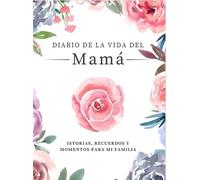 Romney Nelson Diario de la Vida de Mamá (Copertina rigida)