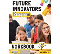Romney Nelson Future Innovators Program - Junior Workbook Ages 11 - (Tascabile)