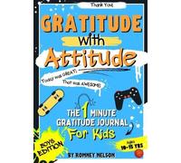 Romney Nelson Gratitude With Attitude - The 1 Minute Gratitude Journ (Tascabile)