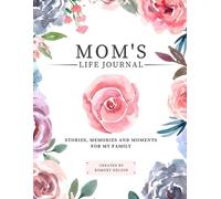 Romney Nelson Mom's Life Journal (Tascabile)