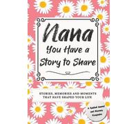 Romney Nelson Nana, You Have a Story to Share (Copertina rigida)