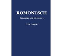 Romontsch: Language and Literature