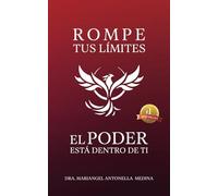 Rompe tus límites: El poder está dentro de ti