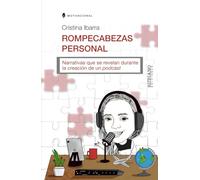 ROMPECABEZAS PERSONAL: Narrativas que se revelan durante la creación de un podcast