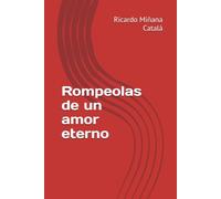 Rompeolas de un amor eterno