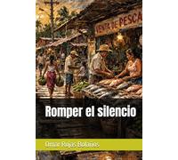 Romper el silencio