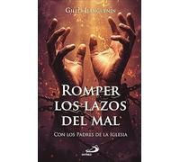 Romper los lazos del mal: Con los Padres de la Iglesia: 90