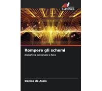 Rompere gli schemi: Dialoghi tra psicoanalisi e fisica