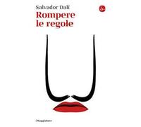 Rompere le regole
