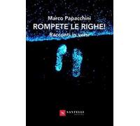 Rompete le righe!