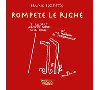 Rompete le righe