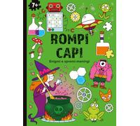 Rompicapi. Enigmi e spremimeningi. Ediz. a colori