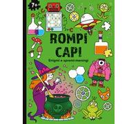 Rompicapi. Enigmi e spremimeningi. Ediz. a colori