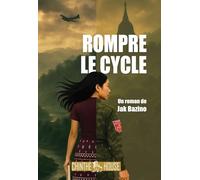 Rompre le Cycle