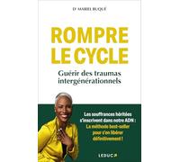 Rompre le cycle: Guérir des traumas intergénérationnels