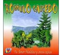 Romulo Caicedo - Tu Amor Maldito Y Otros Exitos
