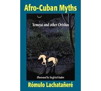 Romulo Lachatanere Afro-Cuban Myths (Tascabile)