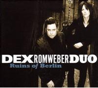 Romweber, Dex Duo - Ruins Of Berlin