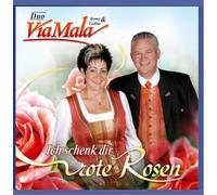 Duo Via Mala,Romy & Lothar Ich Schenk Dir Rote Rosen (CD)
