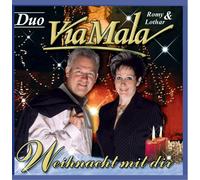 Duo Via Mala,Romy & Lothar Weihnacht mit Dir (CD)