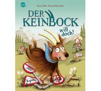 Romy Pohl Marta Der Keinbock will doch: Humorvolles Bilderbu (Copertina rigida)