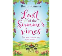 Romy Sommer Last of the Summer Vines (Tascabile)