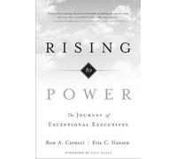 Ron A. Carucci Eric C. Hansen Rising to Power (Copertina rigida)