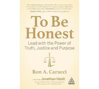 Ron A. Carucci To Be Honest (Copertina rigida)