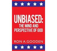 Ron a Gooden Unbiased (Tascabile)