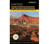 Ron Adkison Hiking Grand Staircase-Escalante & the Glen Canyon Regio (Tascabile)