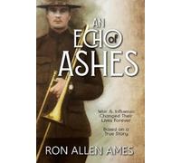 Ron Allen Ames An Echo of Ashes (Tascabile)