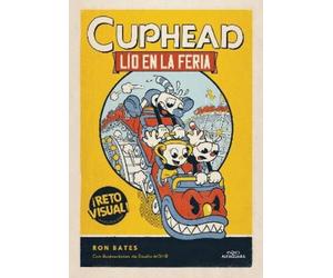 Ron Bates Lío en la feria / Cuphead in Carnival Chaos (Copertina rigida) Cuphead