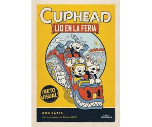 Ron Bates Lío en la feria / Cuphead in Carnival Chaos (Copertina rigida) Cuphead