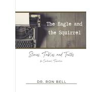 Ron Bell The Eagle and the Squirrel (Tascabile)