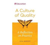 Ron Berger A Culture of Quality (Tascabile)