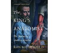 Ron Blumenfeld The King's Anatomist (Copertina rigida)