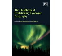 Ron Boschma The Handbook of Evolutionary Economic Geography (Copertina rigida)