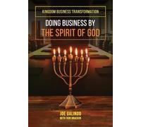 Ron Brackin Joe Doing Business by the Spirit of God (Kingdom Busines (Tascabile)