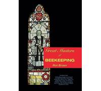 Ron Brown Great Masters of Beekeeping (Tascabile)