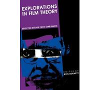 Ron Burnett Explorations in Film Theory (Tascabile)