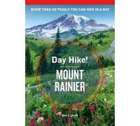 Ron C. Judd Day Hike Mount Rainier, 4th Edition (Tascabile) Day Hike