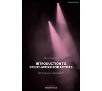 Ron Carlos Introduction to Speechwork for Actors (Tascabile) Acting Essentials