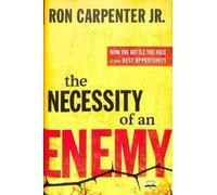 Ron Carpenter The Necessity of an Enemy (Copertina rigida)